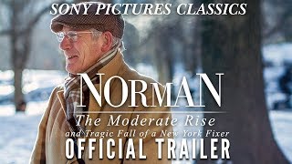 Norman The Moderate Rise and Tragic Fall of a New York Fixer  Official Trailer HD 2017 [upl. by Philipines]