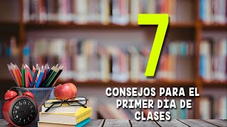 ¡Primer día de clases  Consejos para profesores [upl. by Mannuela680]