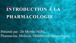 Introduction à la pharmacologie  Video 1 [upl. by Sherl]