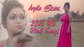 2022 Best hindi songs  Arpita Biswas  New Official Hindi back to back songs Jukebox [upl. by Allix]