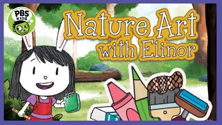 Elinor Wonders Why  🐇Nature Art with Elinor  PBS Games 🐇 [upl. by Bowlds842]