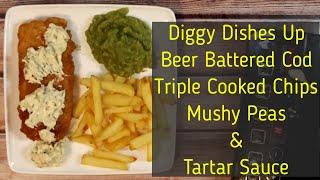 A Fish Supper Beer Battered Cod  Triple Cooked Chips  Mushy Peas  Tartar Sauce [upl. by Trebleht756]