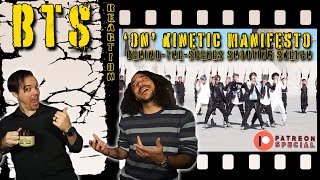 BTS Reaction Patreon Special  ON Kinetic Manifesto Film Shooting Sketch  Impress My Producer [upl. by Zebadiah459]