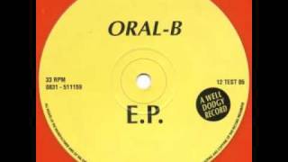 Oral B  Oral B EP  Track B3 [upl. by Emelita]