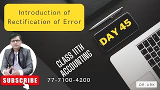 rectification of errors  part 01  rectification of errors in accounting class 11 [upl. by Ridley]