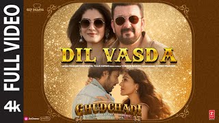 Ghudchadi Dil Vasda Full Video  Sanjay Dutt Parth Raveena T Khushalii TanishkRaghavTulsi K [upl. by Chaffin]