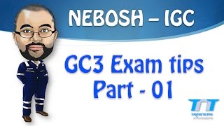 NEBOSH GC3  IGC3 Exam tips  Part 01 Archived [upl. by Boulanger]