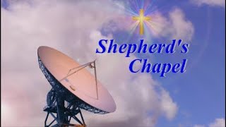 The Shepherds Chapel Official Channel Live Stream [upl. by Little854]