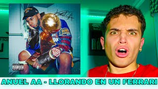 REACCIÓN Anuel AA Llorando En Un Ferrari Audio Oficial LasLeyendasNuncaMueren [upl. by Hurwit]