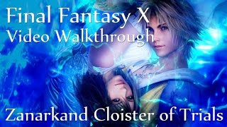 Zanarkand Cloister of Trials FFXHD [upl. by Jermyn]