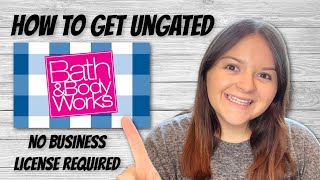 How to Get Ungated in Bath amp Body Works to Sell on Amazon [upl. by Innattirb]