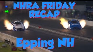 NHRA Friday qualifying highlights from Epping NH 53124 race dragracing racer brother dragster [upl. by Andert]