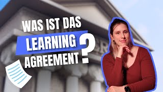 Was ist das LEARNING AGREEMENT [upl. by Ttennej]