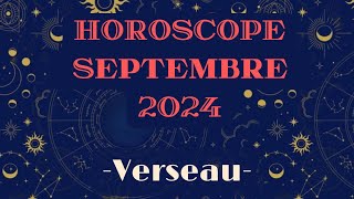 Horoscope Verseau Septembre 2024 par décan [upl. by Ahab]