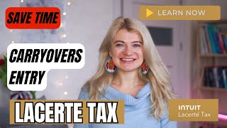 Entering Prior Year Carryovers in 2023 Lacerte Tax Software A MustWatch Guide [upl. by Akirderf97]