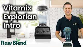 Introducing the Vitamix Explorian E310 HighPerformance Blender [upl. by Nellak336]