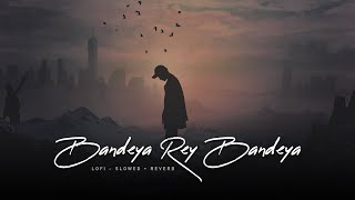 Mana k mushkil hai safar par sunn o musafir  Bandeya re Bandeya  Arijit Singh Full Song [upl. by Eleynad]