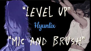 STRAY KIDS  Level Up FELIX and Mic and Brush HYUNJIN [upl. by Nemad85]