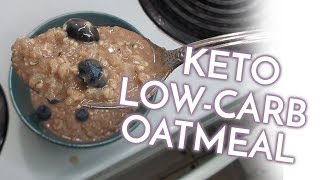 KETO RECIPES  Low Carb Keto Oatmeal Recipe [upl. by Muns]