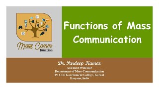 71 Functions of Mass Communication [upl. by Garrett]