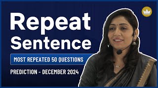 Repeat Sentence  Prediction Questions  December 2024  PTE Speaking  PTE with Tejal [upl. by Irama]