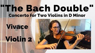 Bach Double Violin Concerto  Violin 2 mvt 1 Vivace [upl. by Banwell]