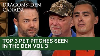 Top 3 Pet Pitches Seen In The Den  Vol3  Dragons Den Canada [upl. by Norbert]