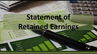 Accounting Cycle Step 7 Statement of Retained Earnings [upl. by Hakceber]