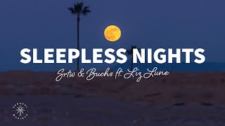 SRTW amp Buchs  Sleepless Nights Lyrics ft LIZ LUNE [upl. by Tessa993]