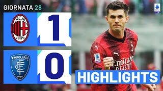 MILANEMPOLI 10  HIGHLIGHTS  28ª GIORNATA  SERIE A TIM 202324 [upl. by Dewayne]