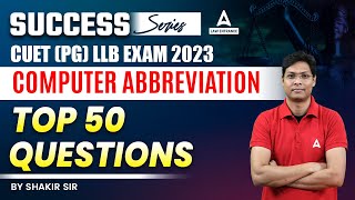 Computer Abbreviations Questions For CUET PG 2023 LLB [upl. by Barrington]