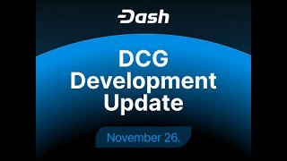 DCG Development Update  2024 November 26 [upl. by Hcone]