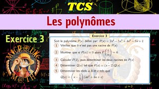 Les polynômes — Exercice 3 — TCS [upl. by Nilat]