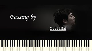 ♪ Yiruma Passing by  Piano Tutorial [upl. by Nueoht832]