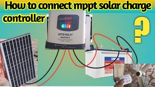 how to install mppt solar charge controllerایم پی پی ٹی سولر چارج کنٹرولر کے کنکشن [upl. by Doubler]