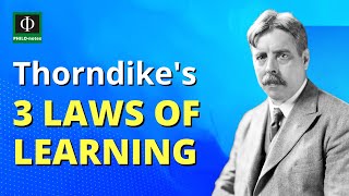 Edward Thorndike’s Three Laws of Learning Key Concepts [upl. by Akyre]