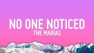 The Marías  No One Noticed Lyrics [upl. by Aserej82]