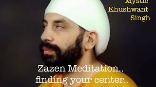 Zazen meditation technique mystickhushwantsingh oshohindi meditation sadhguruhindi [upl. by Beker]