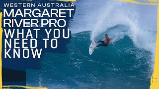 What You Need To Know  Western Australia Margaret River Pro [upl. by Gnuoy]