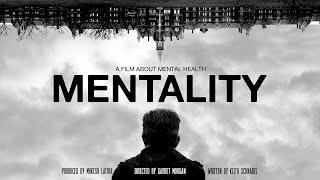 Mentality  Mental Health Documentary [upl. by Winser919]