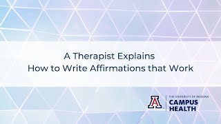 A Therapist Explains How to Write Affirmations that Work [upl. by Rombert]