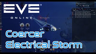 コウアーサー（Coercer）で攻略！電機嵐 Tier 0～Tier 1 アビス研究 02【EVE ONLINE】 [upl. by Jenkins761]