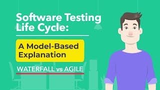 Software Testing Life Cycle a Model Based Explanation [upl. by Anelac]