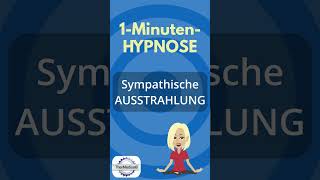 Hypnose Sympathische Ausstrahlung [upl. by Julienne]