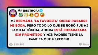 Mi Hermana quotLa FAVORITAquot quiso ROBARSE mi Boda pero Todo lo que se Robó fue mi Familia Toxica [upl. by Ursula]