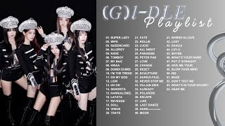 GIDLE PLAYLIST 2024 UPDATE  여자아이들 노래 모음 2024 [upl. by Atinel862]