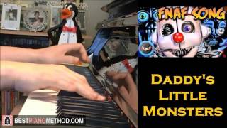 FNAF Sister Location Song  Daddys Little Monsters  TryHardNinja Piano Cover by Amosdoll [upl. by Vasiliu956]