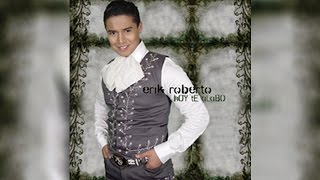 Erik Roberto Loco Cover Audio [upl. by Ielak]