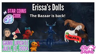 ✨SSO 🎁 Star Coins Code  Erissa’s Dolls  The Bazaar is back [upl. by Nigem]