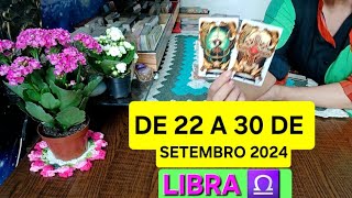 LIBRA ♎️ DE 22 A 30 DE SETEMBRO DE 2024 🍀 2 acontecimentos para o período [upl. by Enywad]